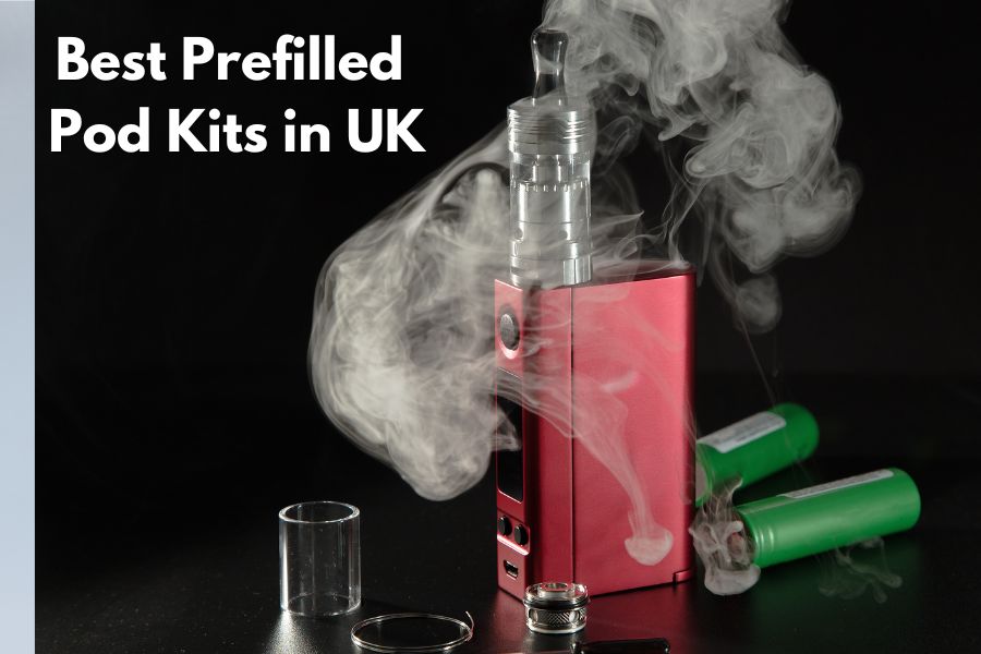 Best Prefilled Pod Kits in UK